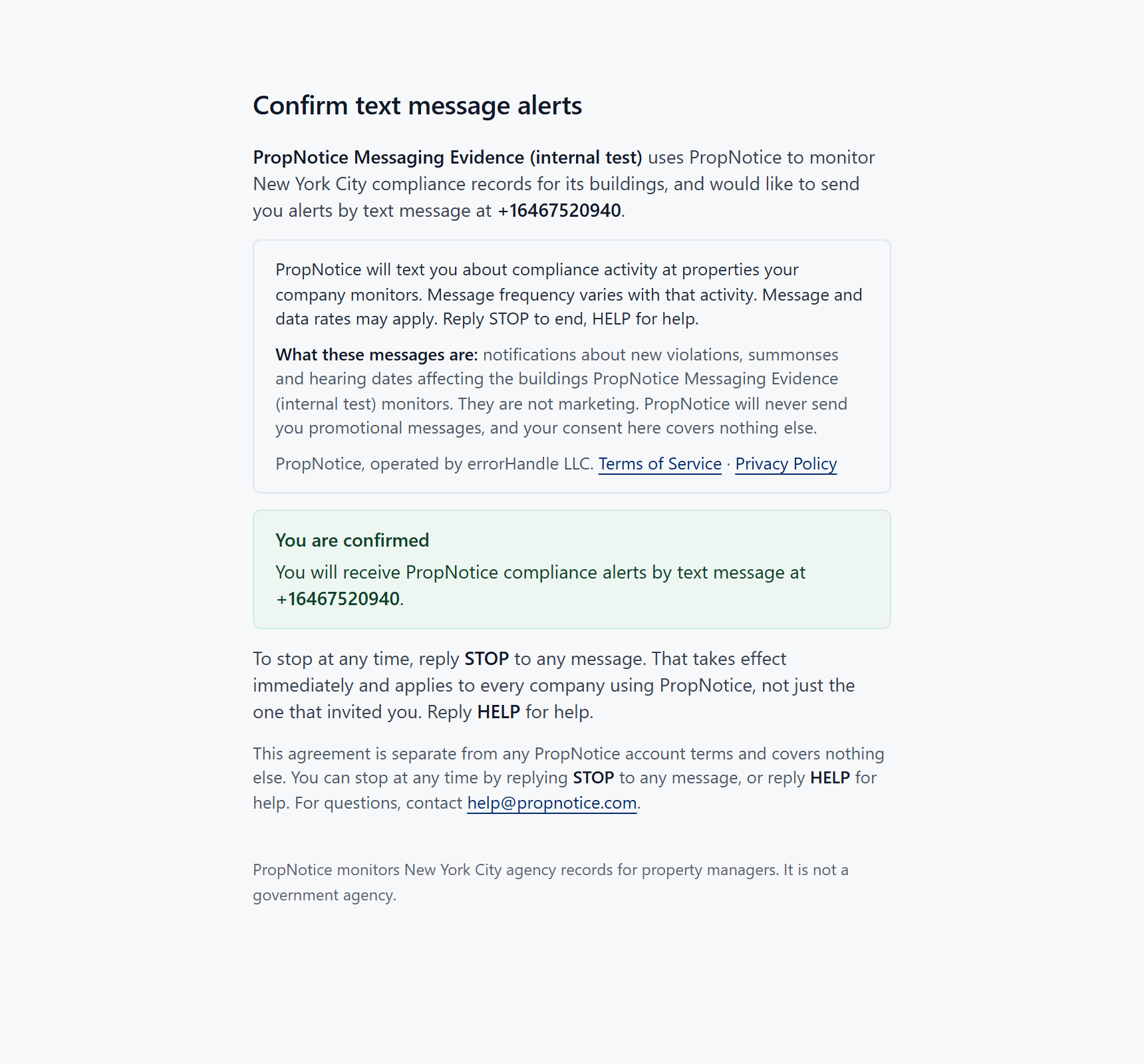 The PropNotice confirmation state, stating that alerts will be sent to the confirmed number and explaining that replying STOP ends them immediately across every organisation.